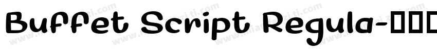 Buffet Script Regula字体转换